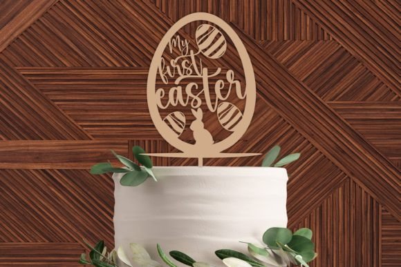 Download My First Easter Svg, Easter Cake Topper - Svg Collection