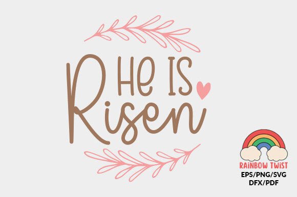 Download He is Risen Easter SVG - Svg Collection
