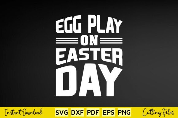 Download Egg Play on Easter Day Svg Cut Files - Svg Collection
